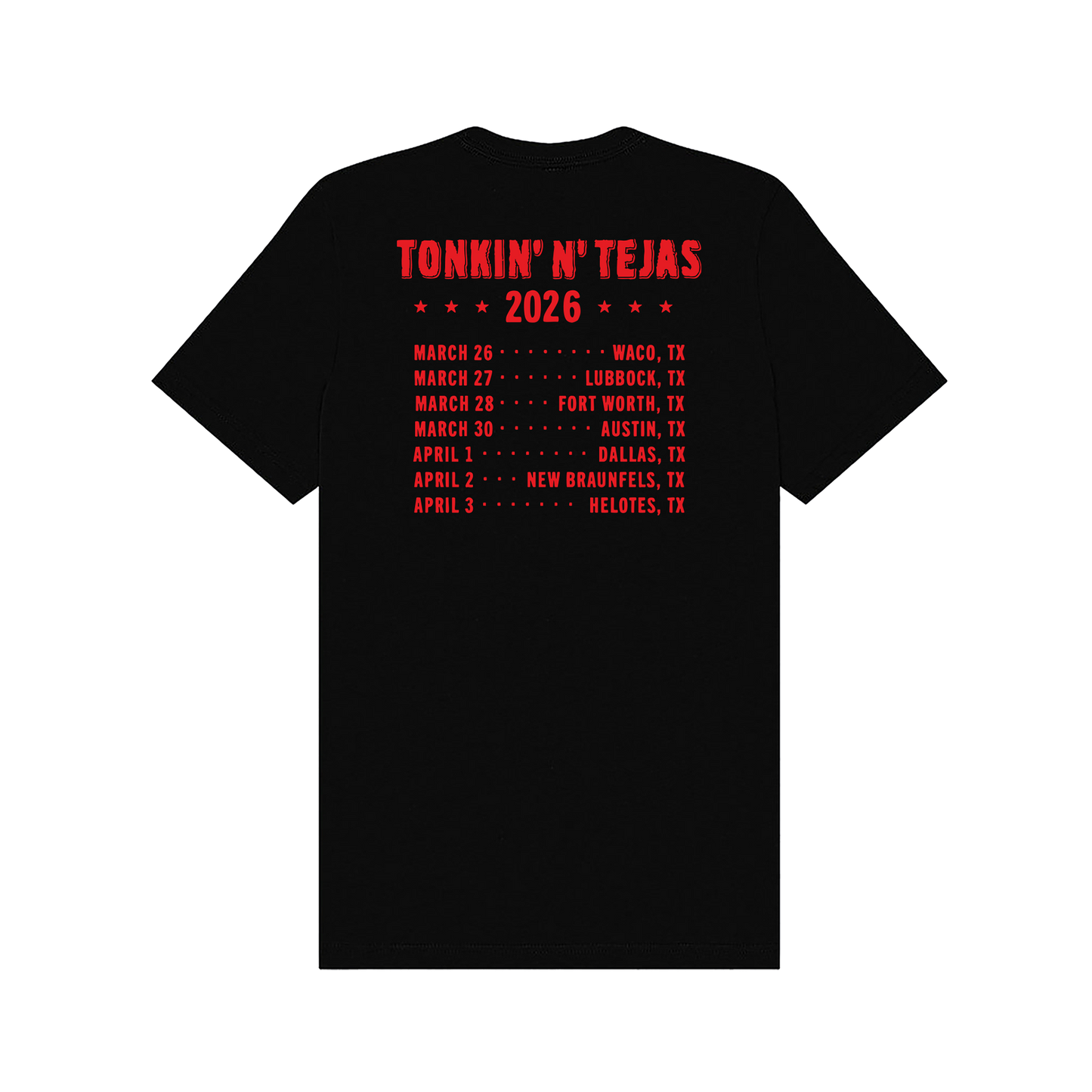 Tonkin' N' Tejas 2026 Tee Shirt
